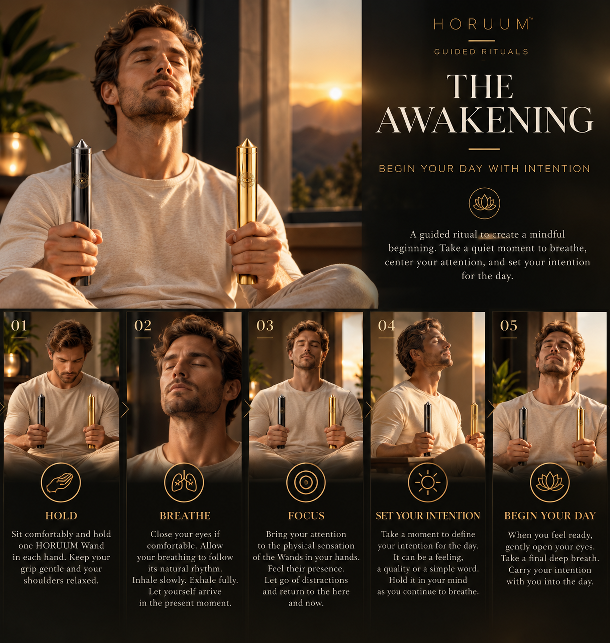 The Awakening — HORUUM guided ritual illustrated step by step with the signature meditation wands